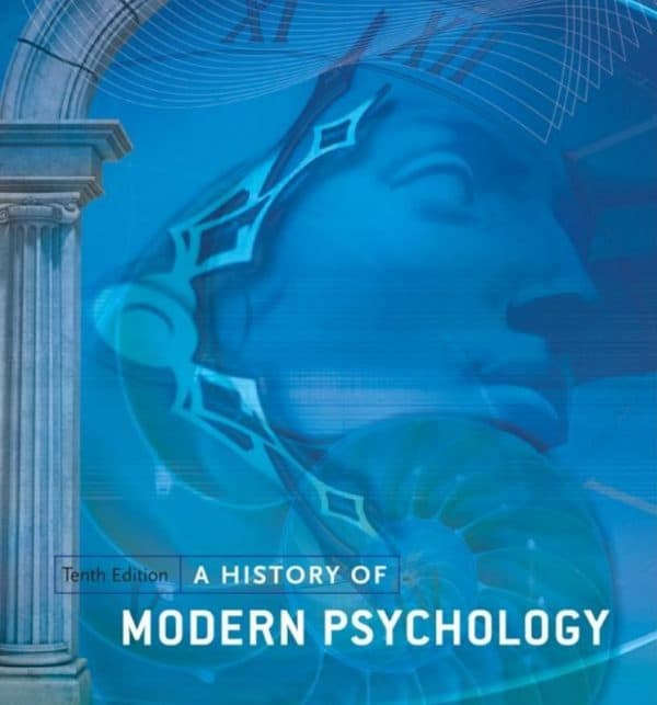 A History of Modern Psychology 10e