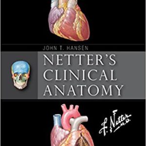 Netter's Clinical Anatomy (4th Edition)