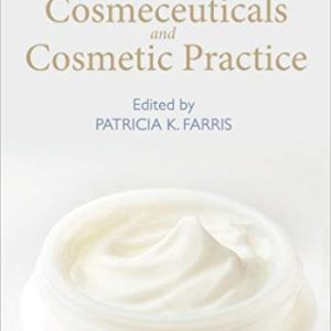 Cosmeceuticals and Cosmetic Practice (1st Edition) - eBooks