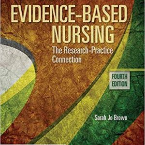 Evidence-Based Nursing: The Research Practice Connection (4th Edition) - eBook