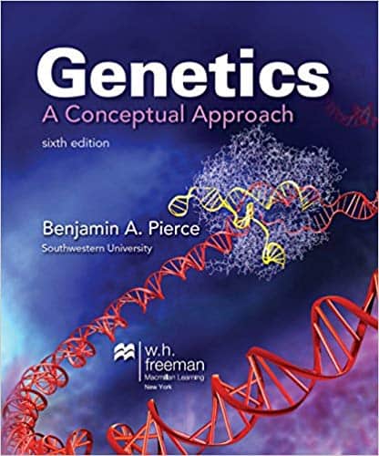 Genetics: A Conceptual Approach (6th Edition) - PDF — CST