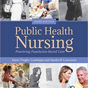 Public Health Nursing: Practicing Population-Based Care (3rd Edition) - eBook