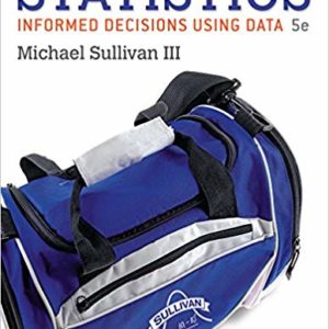 Statistics - Informed Decisions Using Data 5e