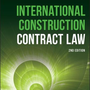 international construction contract law 2nd edition
