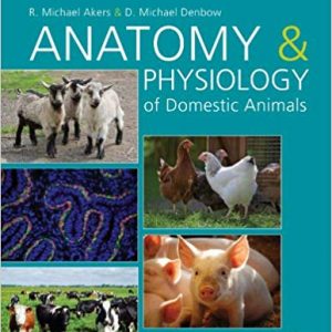 Anatomy and Physiology of Domestic Animals (2nd Edition) - eBook