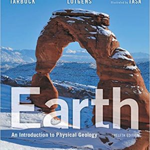 Earth: An Introduction to Physical Geology 12th Edition