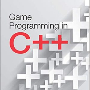 Game Programming in C++: Creating 3D Games (1st Edition) - eBook