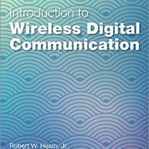 Introduction to Wireless Digital Communication (1st Edition) - eBook