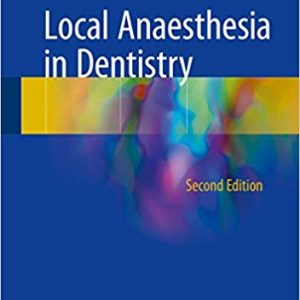Local Anaesthesia in Dentistry (2nd Edition) - eBook