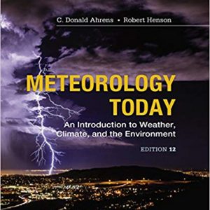 Meteorology Today: An Introduction to Weather, Climate and the Environment (12th Edition) - eBook