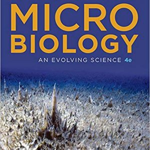 Microbiology: An Evolving Science (Fourth Edition) - eBook
