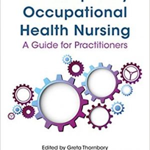 Contemporary Occupational Health Nursing: A Guide for Practitioners (2nd Edition) - eBook