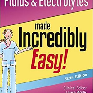 Fluids & Electrolytes Made Incredibly Easy (6th Edition) - eBook