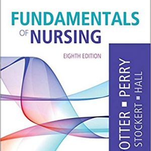Fundamentals of Nursing (8th Edition) - eBook