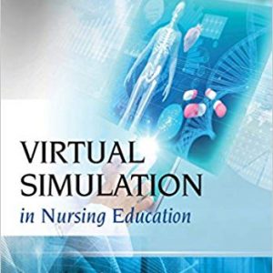 Virtual Simulation in Nursing Education - eBook