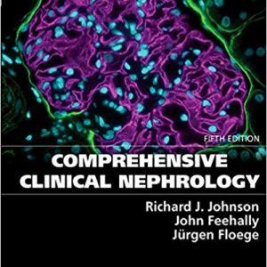 Comprehensive Clinical Nephrology (5th Edition) - eBook