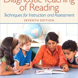 Diagnostic Teaching of Reading: Techniques for Instruction and Assessment (7th Edition) - eBook