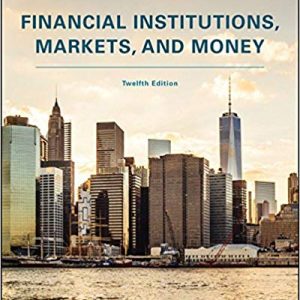 Financial Institutions, Markets, and Money (12th Edition) - eBook