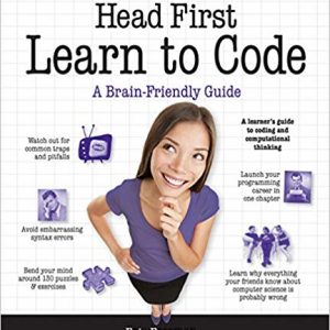 Head First Learn to Code: A Learner's Guide to Coding and Computational Thinking - eBook