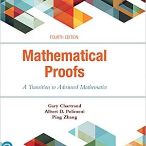 Mathematical Proofs: A Transition to Advanced Mathematics (4th Edition) - eBook