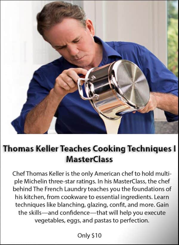 thomas keller teaches cooking masterclass