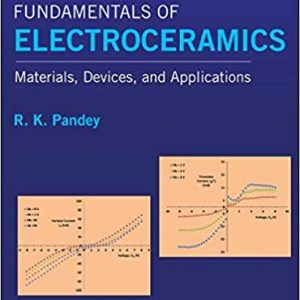 Fundamentals of Electroceramics: Materials, Devices, and Applications - eBook