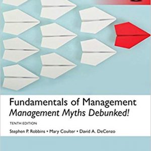 Fundamentals of Management: Management Myths Debunked! (10th Edition) - eBook