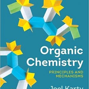 Organic Chemistry: Principles and Mechanisms (Second Edition) - eBook
