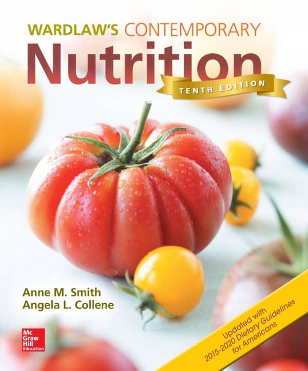 wardlaws contemporary nutrition 10th edition updated 2020 dietary guidelines