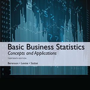 Basic Business Statistics (13th Edition) - eBook