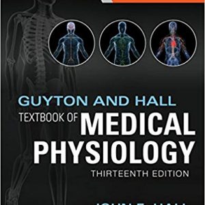Guyton and Hall Textbook of Medical Physiology (13th Edition) - eBook