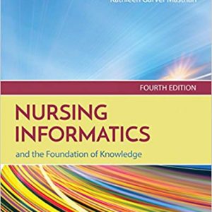 Nursing Informatics and the Foundation of Knowledge (4th Edition) - eBook
