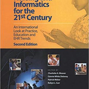 Nursing and Informatics for the 21st Century: An International Look at Practice, Education and EHR Trends (2nd Edition) - eBook