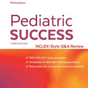 Pediatric Success NCLEX-Style QandA Review 3rd edition