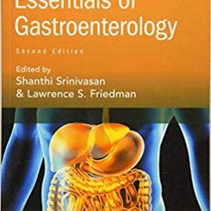 Sitaraman and Friedman's Essentials of Gastroenterology (2nd Edition) - eBook