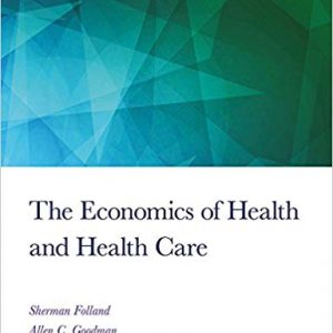 The Economics of Health and Health Care: International Student Edition (8th Edition) - eBook