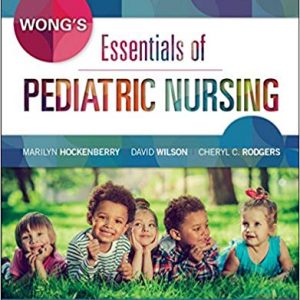 Wong's Essentials of Pediatric Nursing (10th Edition) - eBook