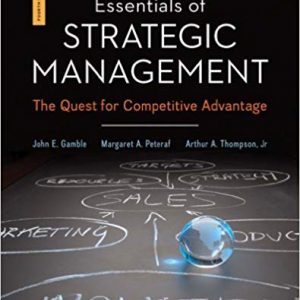 Essentials of Strategic Management: The Quest for Competitive Advantage (4th Edition) - eBook