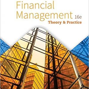 Financial Management: Theory & Practice (16th Edition) - eBook