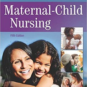 Maternal-Child Nursing (5th Edition) - eBook