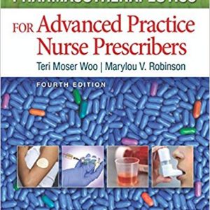 Pharmacotherapeutics for Advanced Practice Nurse Prescribers (4th Edition) - eBook