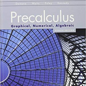 Precalculus: Graphical, Numerical, Algebraic (8th Edition) - eBook