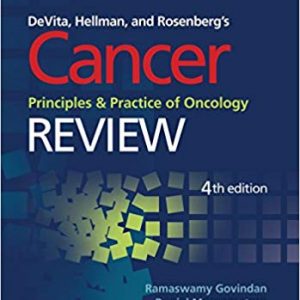DeVita, Hellman, and Rosenberg's Cancer, Principles and Practice of Oncology: Review (4th Edition) - eBook