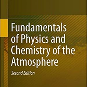 Fundamentals of Physics and Chemistry of the Atmosphere (2nd Edition) - eBook
