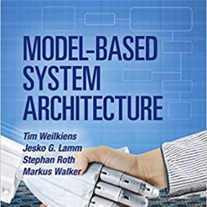 Model-Based System Architecture (Wiley Series in Systems Engineering and Management) - eBook