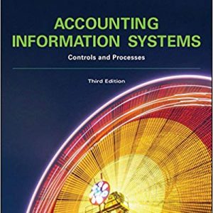 Accounting Information Systems: Controls and Processes (3rd Edition) - eBook