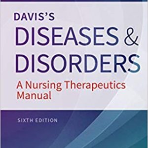 Davis's Diseases and Disorders: A Nursing Therapeutics Manual (6th Edition) - eBook