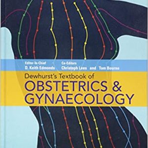 Dewhurst's Textbook of Obstetrics & Gynaecology (9th Edition) - eBook