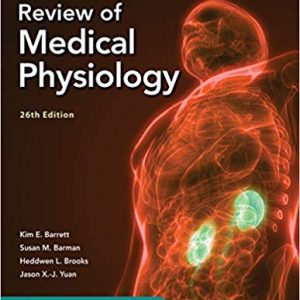 Ganong's Review of Medical Physiology (26th Edition) - eBook