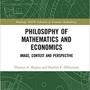 Philosophy of Mathematics and Economics: Image, Context and Perspective - eBook